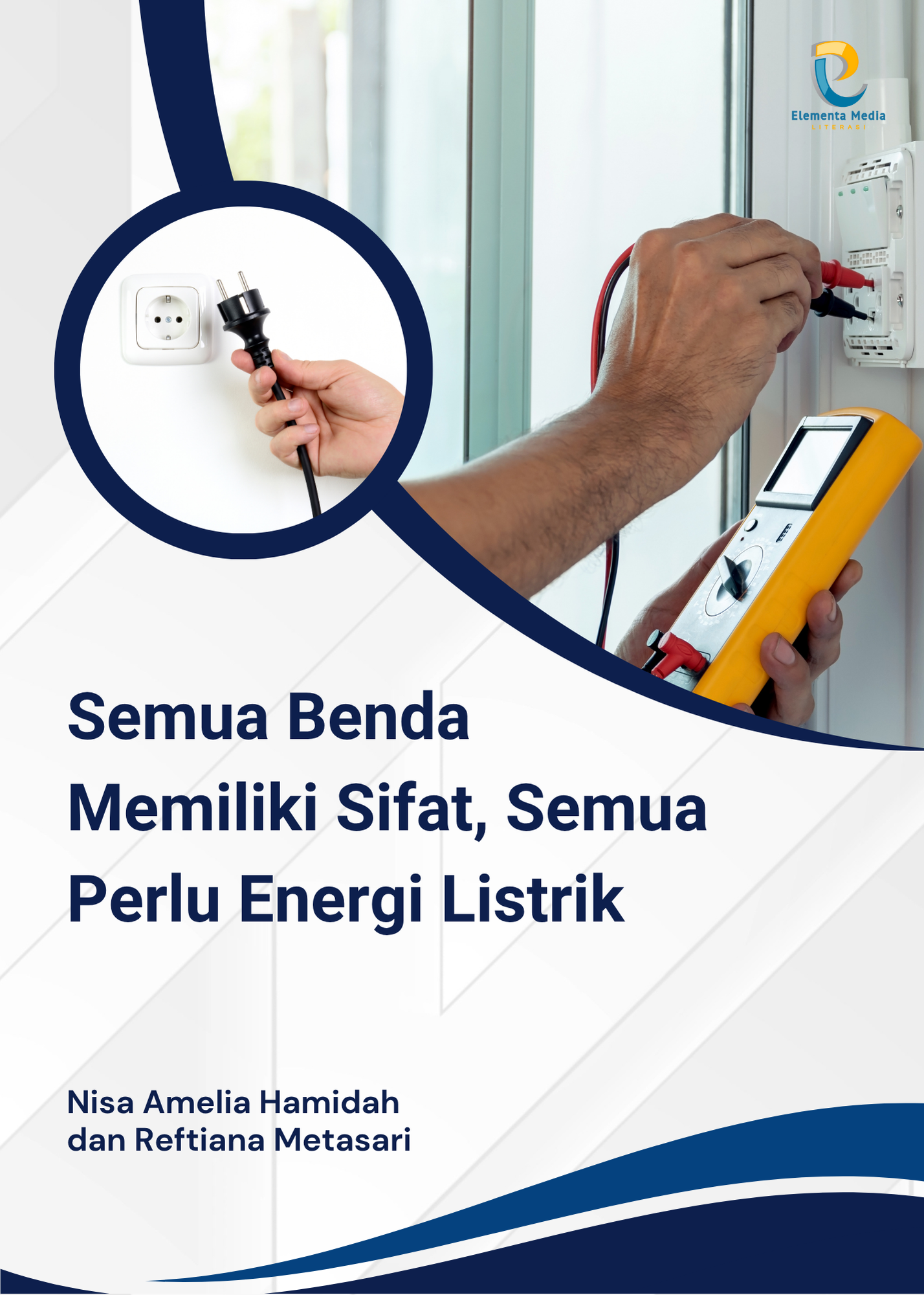 Semua Benda Memiliki Sifat, Semua Perlu Energi Listrik